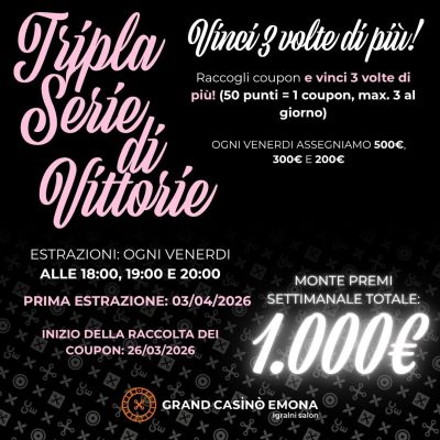 TRIPLA SERIE DI VINCITE